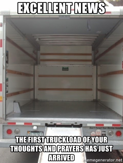 Picture of empty truck with note that first shipment of thoughts and prayers has arrived